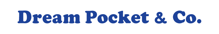 Dream Pocket & Co.